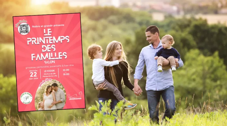 Salon Le Printemps des familles 22 mars 2026 à Marquette Lez Lille